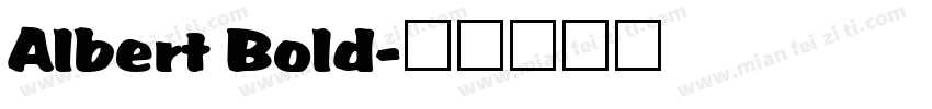 Albert Bold字体转换
